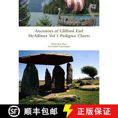 【3-4周达】Ancestors of Clifford Earl McAllister Vol 1 Pedigree Charts [9781387898688]