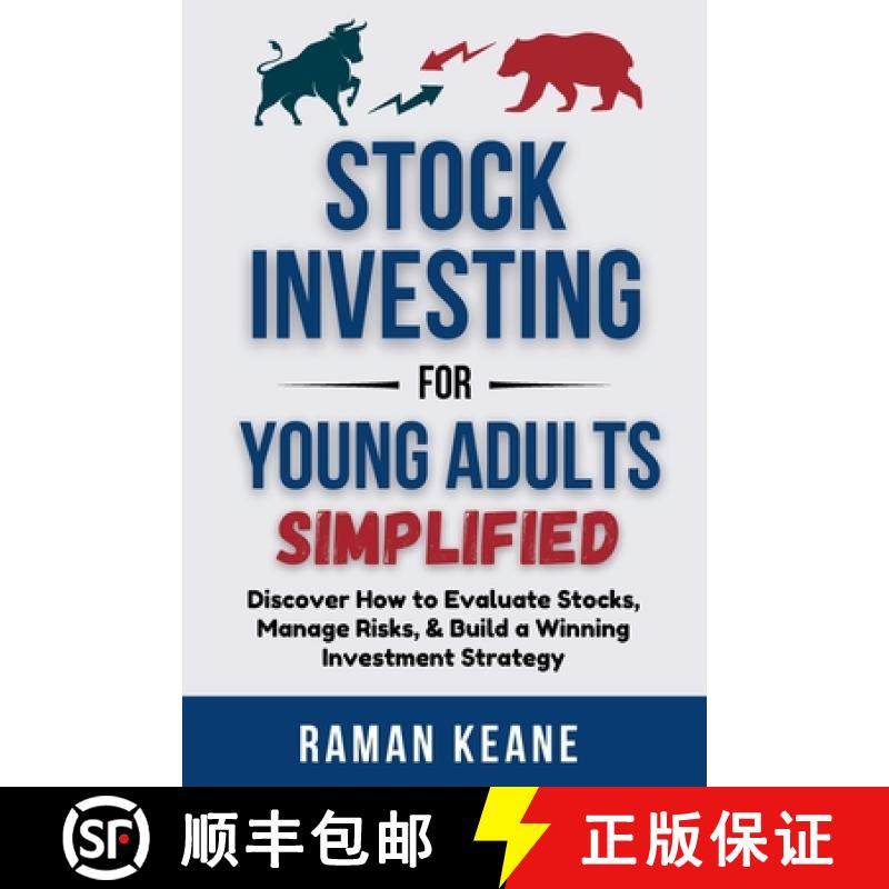预订 Stock Investing for Young Adults Simplified: Discover How to Evaluate Stocks, Manage Risks, & Bu... [9798989197293]