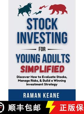 预订 Stock Investing for Young Adults Simplified: Discover How to Evaluate Stocks, Manage Risks, & Bu... [9798989197293]