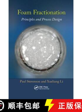 【3-4周达】Foam Fractionation: Principles and Process Design [9781138074286]