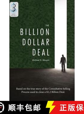 预订 The Billion-Dollar Deal: Consultative Selling [9780989092500]