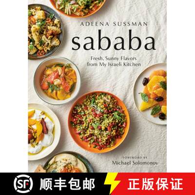 【3-4周达】Sababa: Fresh, Sunny Flavors from My Israeli Kitchen: A Cookbook[9780525533450]