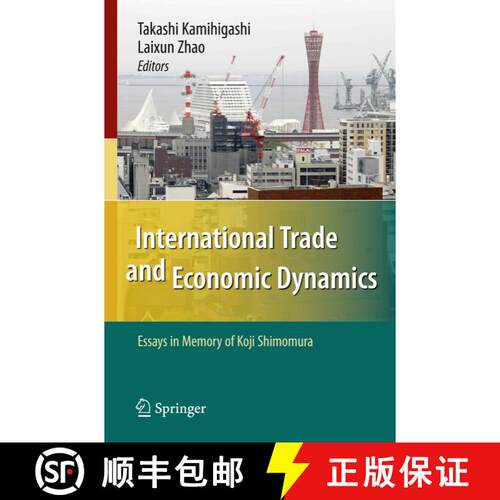 【3-4周达】International Trade and Economic Dynamics : Essays in Memory of Koji Shimomura [9783642097447]