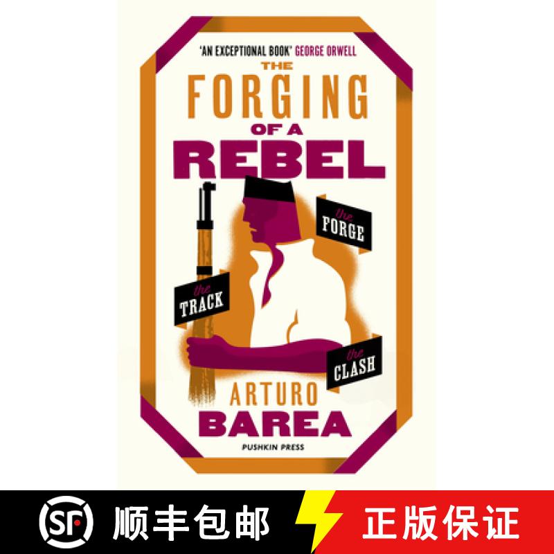 【3-4周达】The Forging of a Rebel: The Forge, the Track and the Clash [9781782274940]