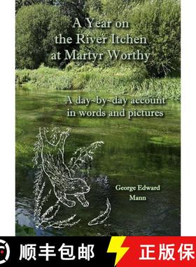 预订 A Year on the River Itchen [9781907640247]