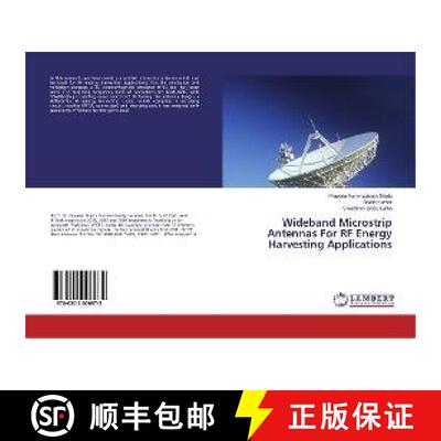 预订 Wideband Microstrip Antennas For RF Energy Harvesting Applications [9786202006972]
