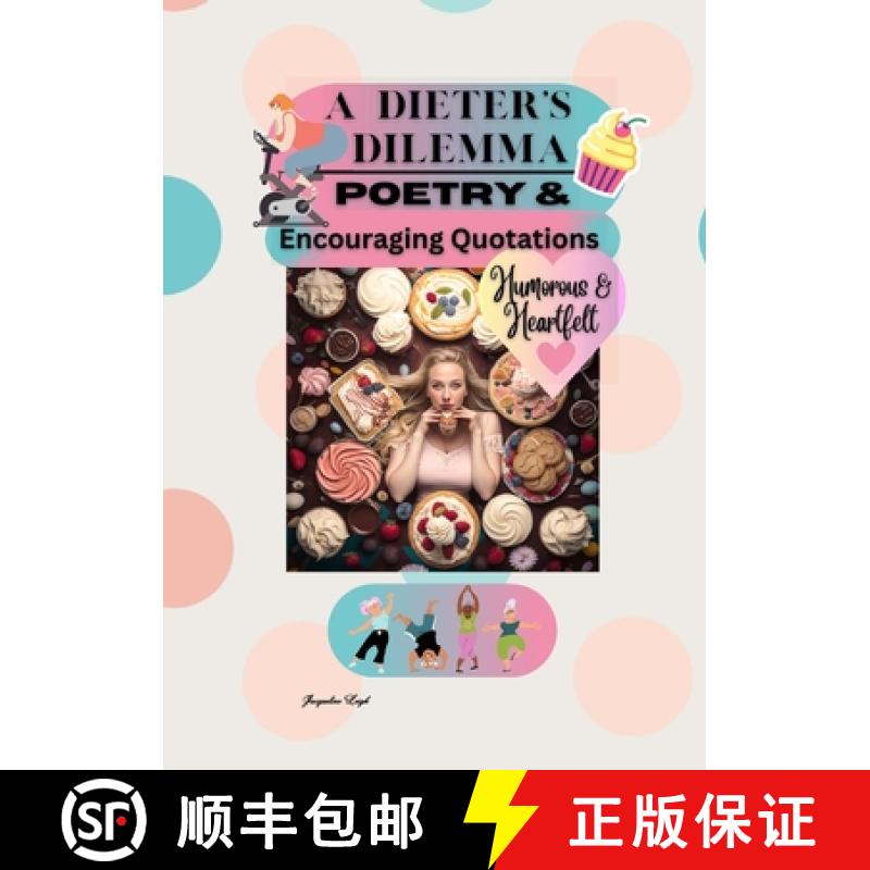 【2-3周达】Dieter's Dilemma: Poetry & Quotations [9781447725299]