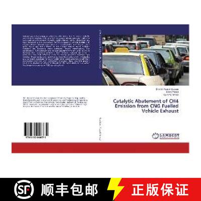 预订 Catalytic Abatement of CH4 Emission from CNG Fuelled Vehicle Exhaust [9783330046375]
