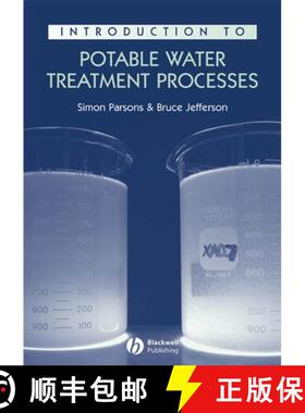 【3-4周达】Introduction To Potable Water Treatment Processes [Wiley化学化工] [9781405127967]