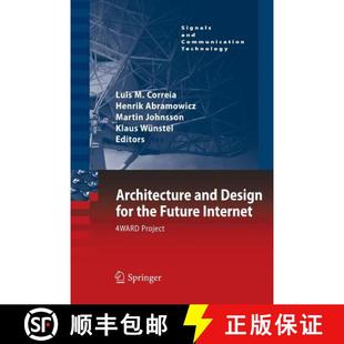 the Design Future Project Architecture 4WARD 4周达 9789400734890 and Internet for