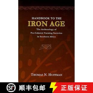 【3-4周达】Handbook to the Iron Age: The Archaeology of Pre-Colonial Farming Societies in Southern Af... [9781869141080]
