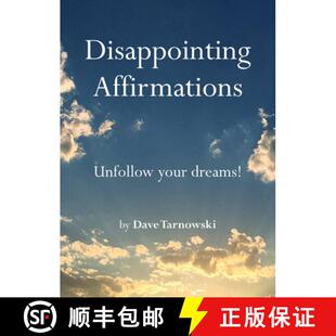 【3-4周达】Disappointing Affirmations : Unfollow your dreams! [9781797226668]