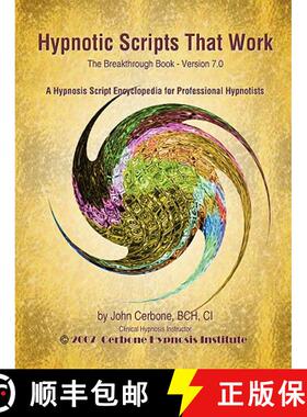 【3-4周达】Hypnotic Scripts That Work: The Breakthrough Book Version 7.0 [9781933817354]
