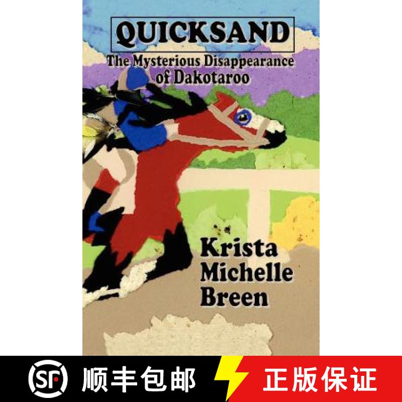 【3-4周达】Quicksand - The Mysterious Disappearance of Dakotaroo [9780973524109]