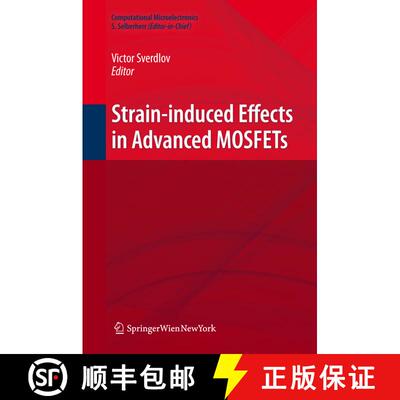 【3-4周达】精装 Strain-Induced Effects in Advanced MOSFETs [9783709103814]