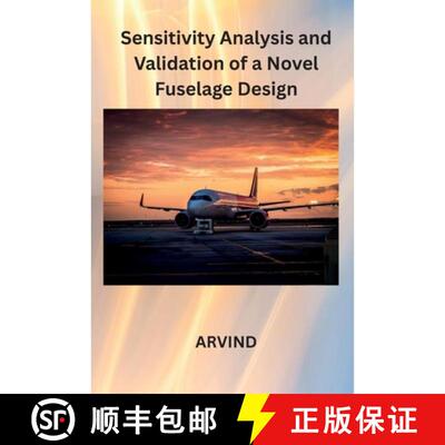【3-4周达】nalysis and Validation of a Novel Fuselage Design [9798240821516]