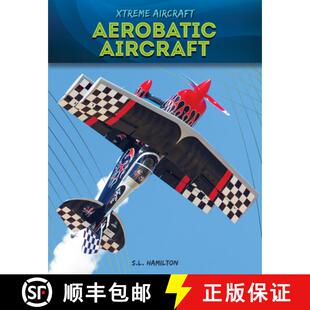 【3-4周达】精装 Aerobatic Aircraft [9781532197321]