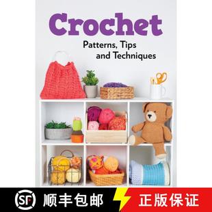 【3-4周达】Crochet Patterns, Tips and Techniques [9781639386840]