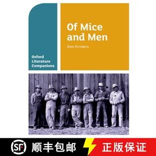【3-4周达】Oxford Literature Companions: Of Mice and Men: With all you need to know for your 2022 ass... [9780198390428]