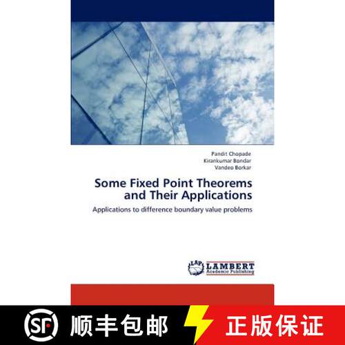 预订 Some Fixed Point Theorems and Their Applications [9783847330738]