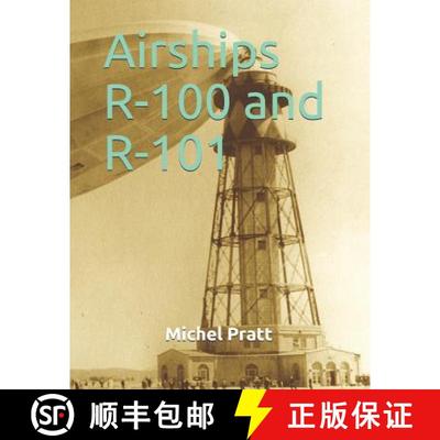 【3-4周达】Airships R-100 and R-101 [9782981695659]
