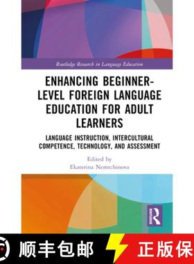 【3-4周达】Enhancing Beginner-Level Foreign Language Education for Adult Learners: Language Instructi... [9780367528010]