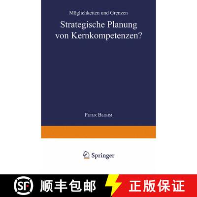 【3-4周达】Strategische Planung von Kernkompetenzen? : Möglichkeiten und Grenzen [9783824469642]