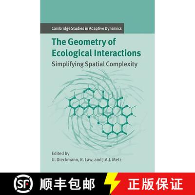 【3-4周达】Geometry of Ecological Interactions: Simplifying Spatial Complexity - The Geometry of Ecol... [9780521022095]