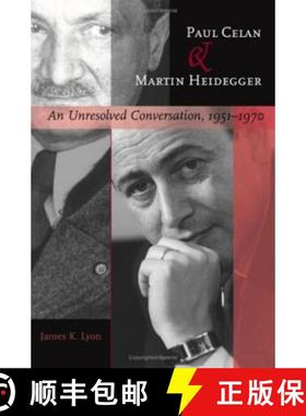 预订 Paul Celan and Martin Heidegger: An Unresolved Conversation, 1951-1970 [9780801883026]