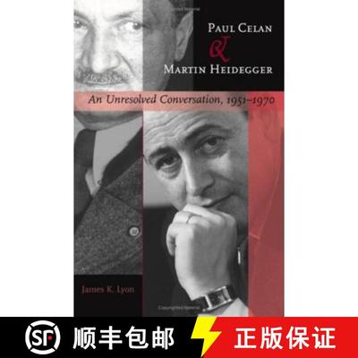 预订 Paul Celan and Martin Heidegger: An Unresolved Conversation, 1951-1970 [9780801883026]