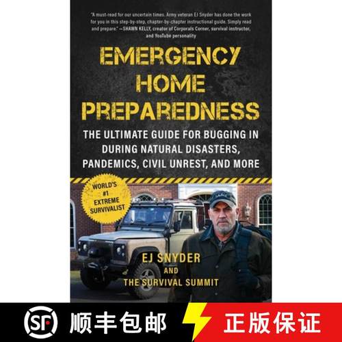 【3-4周达】Emergency Home Preparedness: The Ultimate Guide for Bugging in During Natural Disasters, P... [9781510779549]