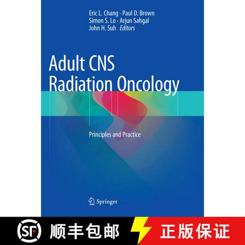 【3-4周达】Adult CNS Radiation Oncology: Principles and Practice [9783030132569]