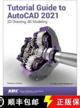 【3-4周达】Tutorial Guide to AutoCAD 2021 [9781630573638]