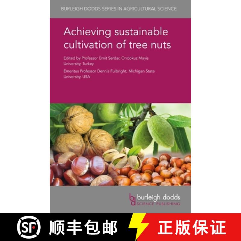 【3-4周达】Achieving Sustainable Cultivation of Tree Nuts [9781786762245]