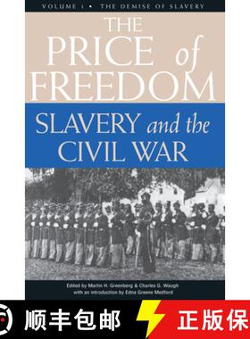 【3-4周达】The Price of Freedom: Slavery and the Civil War, Volume 1--The Demise of Slavery [9781681620855]