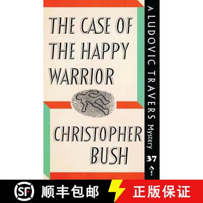 【3-4周达】The Case of the Happy Warrior: A Ludovic Travers Mystery [9781913054090]