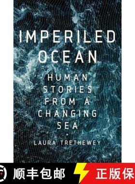 【3-4周达】Imperiled Ocean: Human Stories from a Changing Sea [9781643131986]
