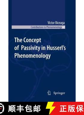 【3-4周达】The Concept of Passivity in Husserl's Phenomenology [9789400732483]