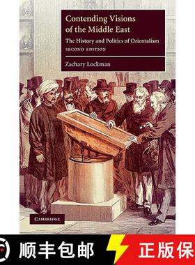 预订 Contending Visions of the Middle East: The History and Politics of Orientalism - Contending Visi... [9780521133074]