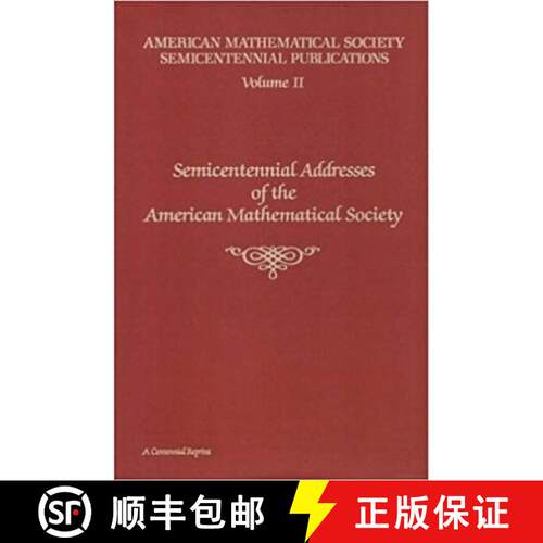 【3-4周达】精装 Semicentennial Addresses of the American Mathematical Society, Volume 2 [9780821801192]