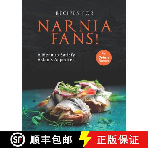 【3-4周达】Recipes for Narnia Fans!: A Menu to Satisfy Aslan's Appetite! [9798478893033]