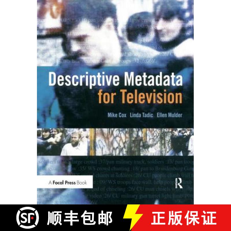 【3-4周达】Descriptive Metadata for Television an End-To-End Introduction: An End-To-End Introduction [9781138177352]