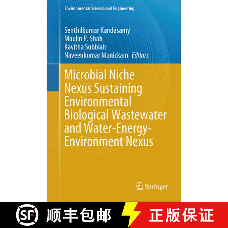 【3-4周达】Microbial Niche Nexus Sustaining Environmental Biological Wastewater and Water-Energy-Envi... [9783031626593]