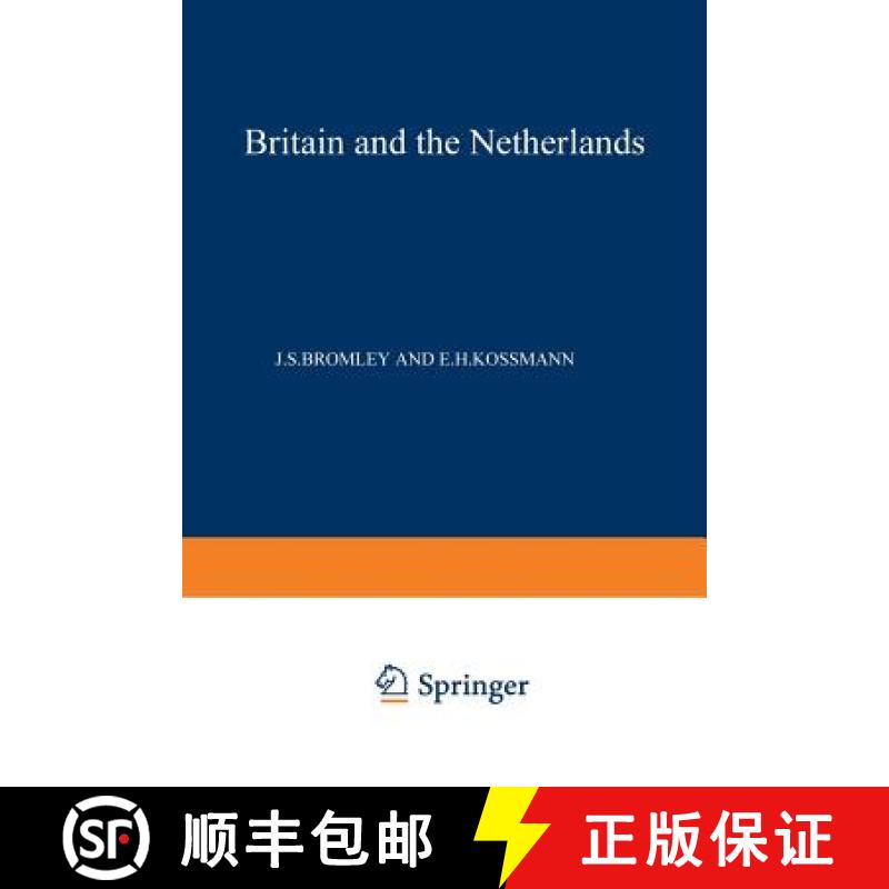 【3-4周达】Britain and the Netherlands: Volume IV Metropolis, Dominion and Province [9789401178693]