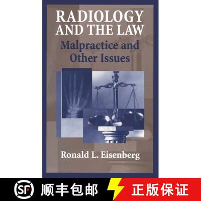 【3-4周达】Radiology and the Law: Malpractice and Other Issues [9780387403090]