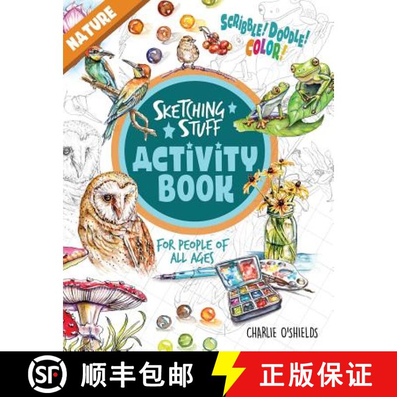 【2-3周达】Sketching Stuff Activity Book - Nature: For People Of All Ages [9780960021932]