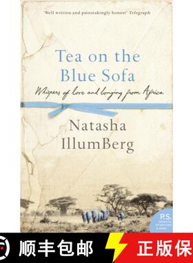 【3-4周达】Tea on the Blue Sofa: Whispers of Love and Longing from Africa [9780007178704]