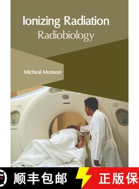 预订 Ionizing Radiation: Radiobiology [9781647265960]