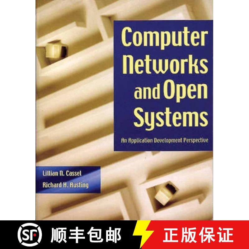 预订 Computer Networks and Open Systems: An Application Development Perspective: An Application Devel... [9780763711221]