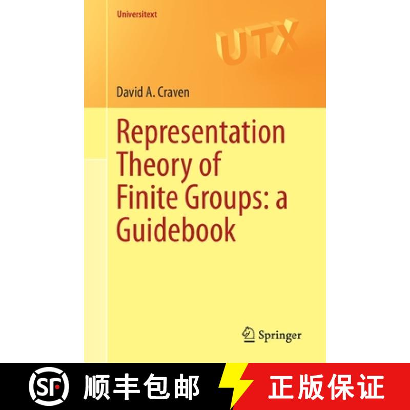 【3-4周达】Representation Theory of Finite Groups: A Guidebook [9783030217914]
